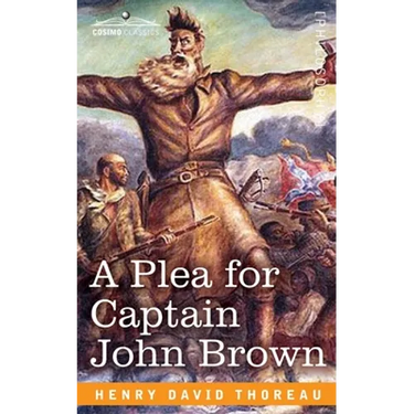 A Plea for Captain John Brown