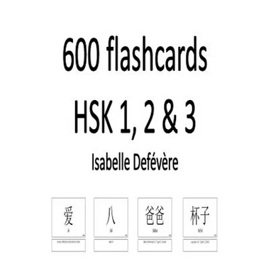 600 flashcards HSK 1, 2 & 3