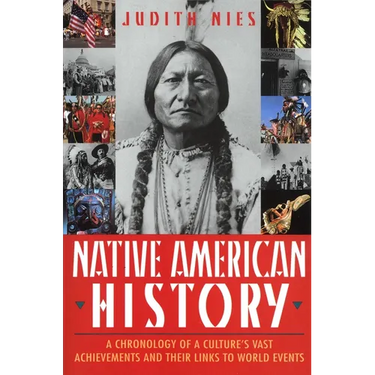 Native American History: A Chronology of a Culture's Vast Achievements and Their Links to World Events