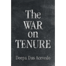 The War on Tenure