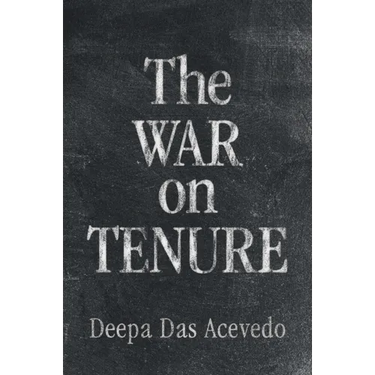The War on Tenure