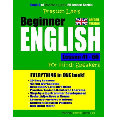 Preston Lee's Beginner English Lesson 41 - 60 For Hindi Speakers (British)