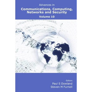 Advances in Communications, Computing, Networks and Security Volume 10