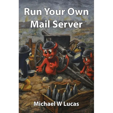 Run Your Own Mail Server