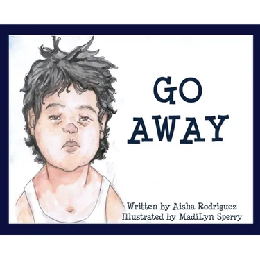 Go Away: (I'm Tired)