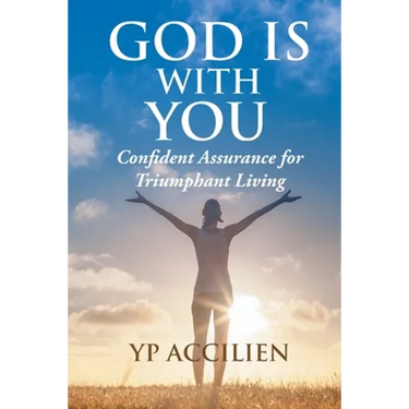 God Is With You: Confident Assurance for Triumphant Living