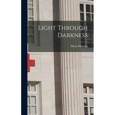 Light Through Darkness