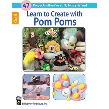 Learn to Create with Pom Poms
