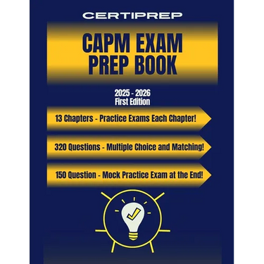 CertiPrep - CAPM Exam Prep Book 2025-2026