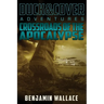 Crossroads of the Apocalypse: A Duck & Cover Adventure