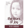 The Tears of Joy: The Tears of Hope Trilogy - Book 3