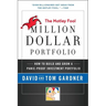 Motley Fool Million Dollar Portfolio: How to Build and Grow a Panic-Proof Investment Portfolio