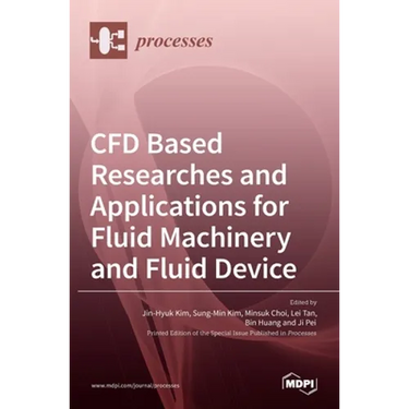 CFD Based Researches and Applications for Fluid Machinery and Fluid Device