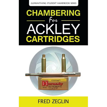 Chambering for Ackley Cartridges