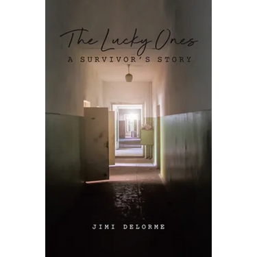 The Lucky Ones: A Survivors Story