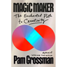 Magic Maker: The Enchanted Path to Creativity