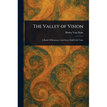 The Valley of Vision