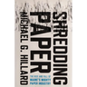 Shredding Paper: The Rise and Fall of Maine's Mighty Paper Industry