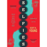 Selfies: The Manifold Series Book One