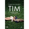 Colleen McCullough's Tim