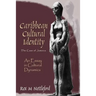 Caribbean Cultural Identity: An Essay in Cultural Dynamics