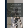 A Treatise On the Constitutional Limitations Which Rest Upon the Legislative Power of the States of the American Union