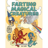 Farting Magical Creatures: A Coloring Book