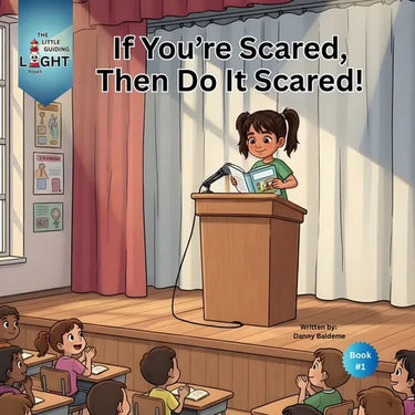 If You're Scared, Then Do It Scared!