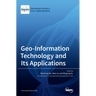Geo-Information Technology and Its Applications