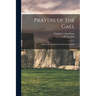 Prayers of the Gael: Being a Translation From Irish Into English