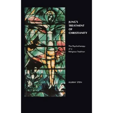 Jung's Treatment of Christianity: The psychotherapy of a Religious Tradition