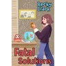 Fatal Solutions