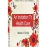 An Invitation To Health Care