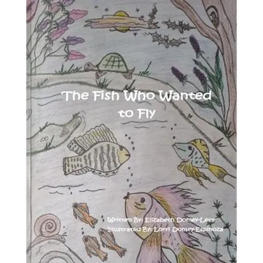 The Fish Who Wanted to Fly