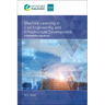 Machine Learning in Civil Engineering and Infrastructure Development: A Practitioner's Handbook