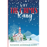 Why the Chimes Rang