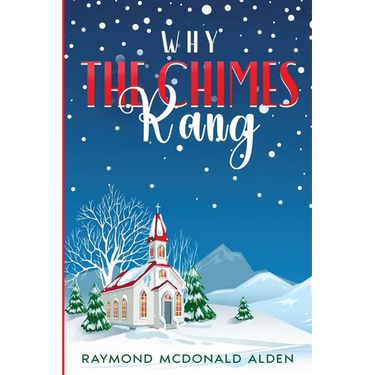 Why the Chimes Rang