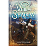The Veil of Shadow