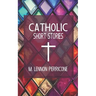 Catholic Short Stories