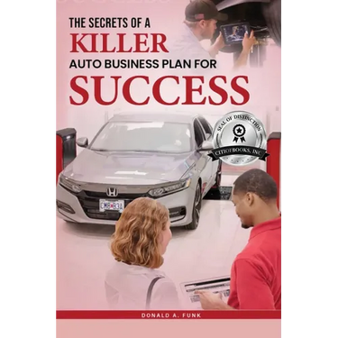 The Secrets of a Killer Auto Business Plan for Success