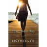Blue Moon Bay