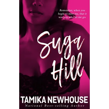 Suga Hill: A Love Jones Kinda Tale