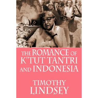 The Romance of K'tut Tantri and Indonesia