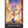 Salt and Sugar