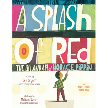 A Splash of Red: The Life and Art of Horace Pippin