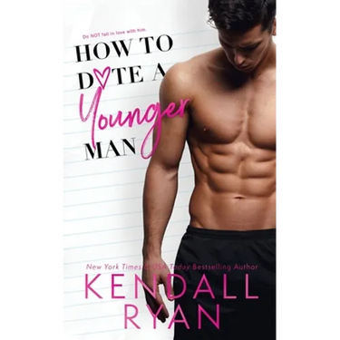 How to Date a Younger Man