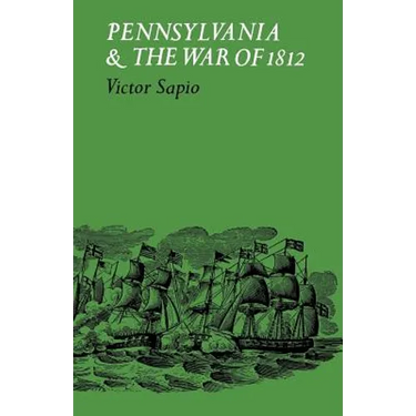 Pennsylvania and the War of 1812