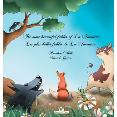 The most beautiful fables of La Fontaine - Les plus belles fables de La Fontaine