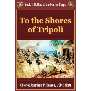To the Shores of Tripoli