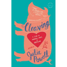 Cleaving: A Story of Marriage, Meat, and Obsession (Large type / large print)